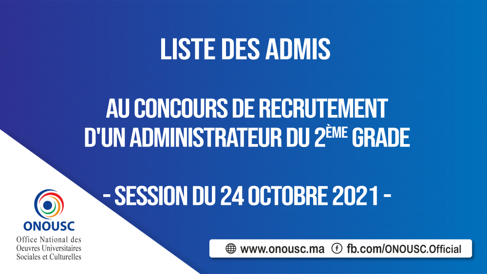 Liste des admis au concours de recrutement d'un administrateur du deuxième grade, spécialité gestion financière et comptable - session du 24 octobre 2021