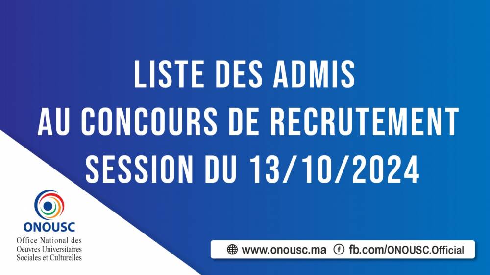 LISTE DES ADMIS AU CONCOURS DE RECRUTEMENT SESSION DU 13/10/2024