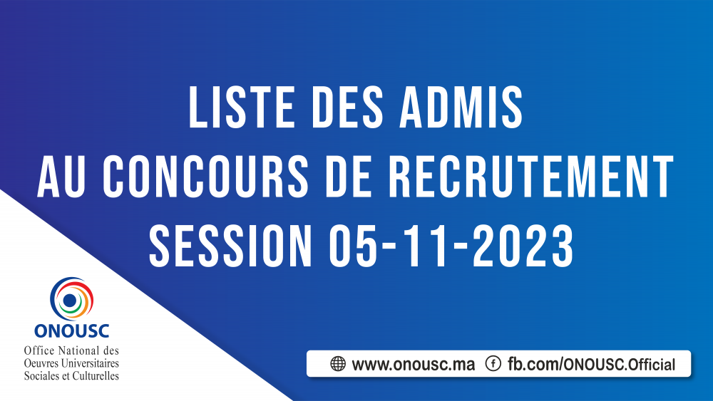 LISTE DES ADMIS AU CONCOURS DE RECRUTEMENT - SESSION DU 05/11/2023