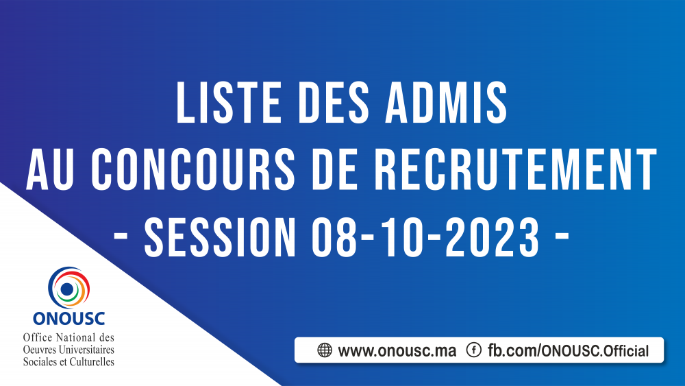 LISTE DES ADMIS AU CONCOURS DE RECRUTEMENT - SESSION DU 08/10/2023